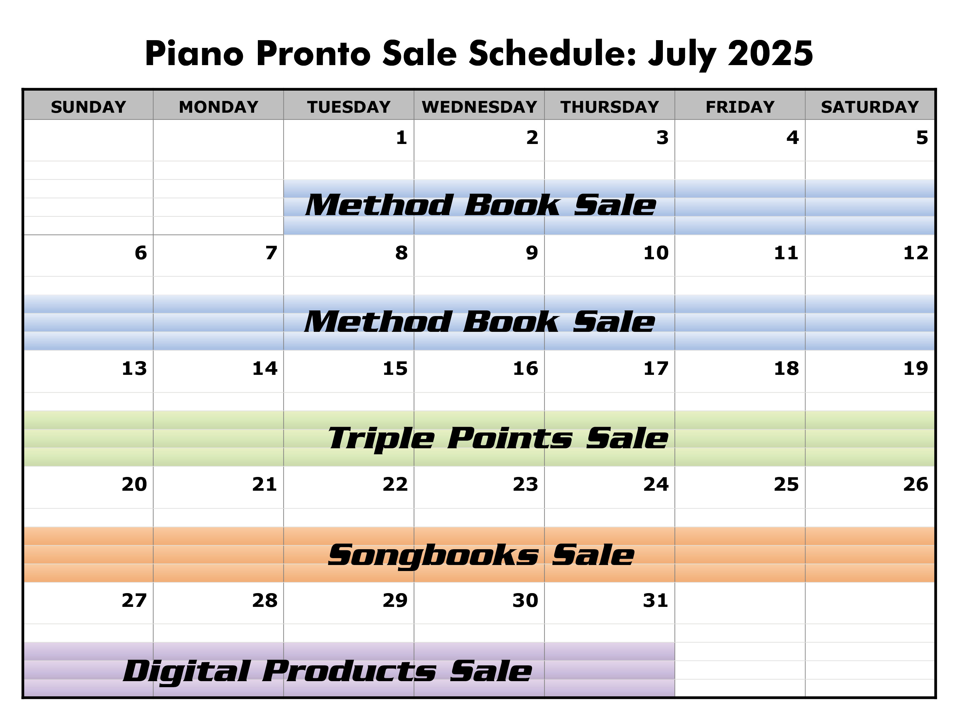 July 2025 Sale Schedule
