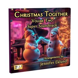 Christmas Together Volume Two: Super Soundtrack (Digital: Single User)