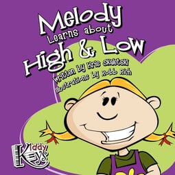 Melody Learns about High and Low Storybook (Hardcopy)