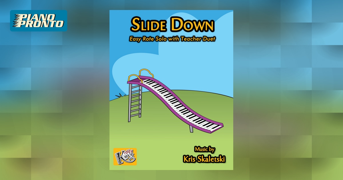 Slide Down Piano Pronto Publishing