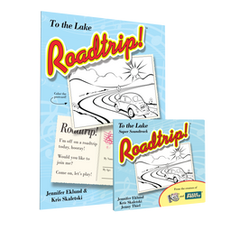 Roadtrip!™ To the Lake Student Essentials Student Book & Super Soundtrack (Hardcopy)