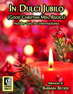 In dulci jubilo (Good Christian Men, Rejoice) (Digital: Single User)