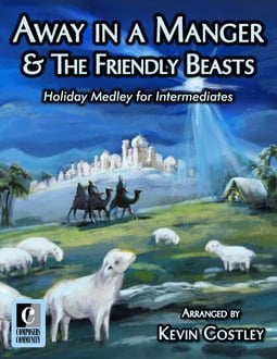 Away in a Manger & The Friendly Beasts Holiday Medley (Digital: Single User)