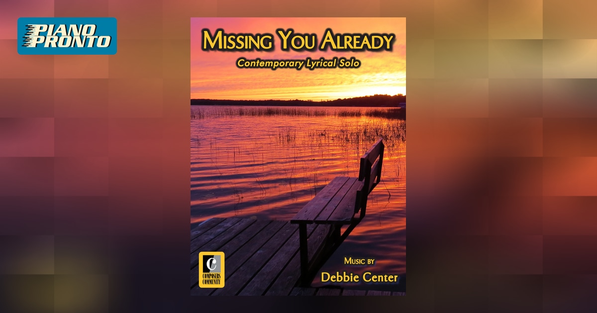 missing-you-already-piano-pronto-publishing