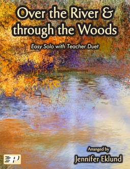 Over the River & Through the Woods Mixed-Level Duet (Digital: Studio License)
