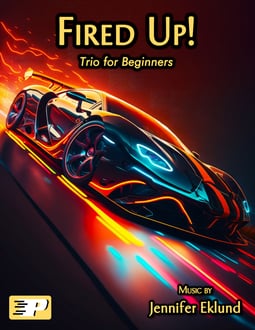 Fired Up! Trio for Beginners (Digital: Unlimited Reproductions)