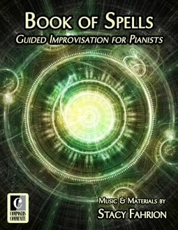 Book of Spells: Guided Improvisation for Pianists (Digital: Single User)