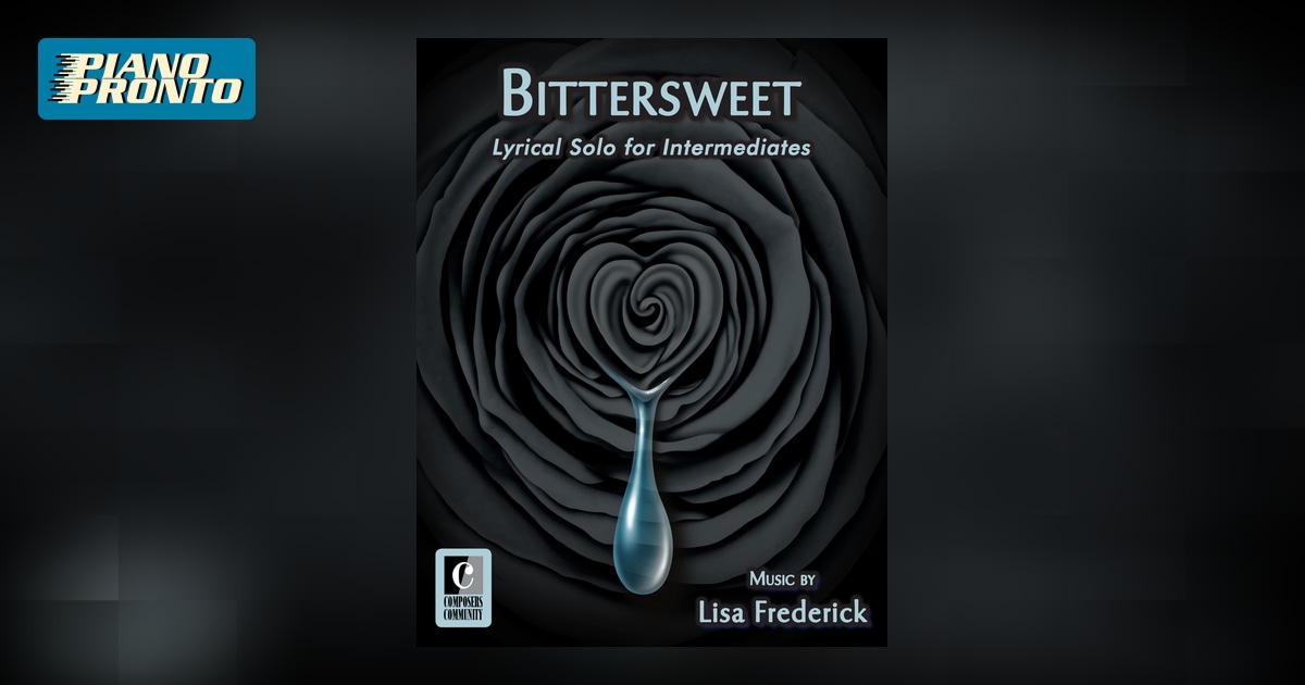 Look Inside Bittersweet Piano Pronto Publishing