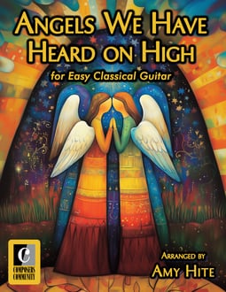 Angels We Have Heard on High Easy Classical Guitar (Digital: Single User)