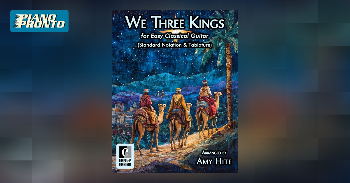 We Three Kings (Standard Notation & Tablature) Piano Pronto Publishing