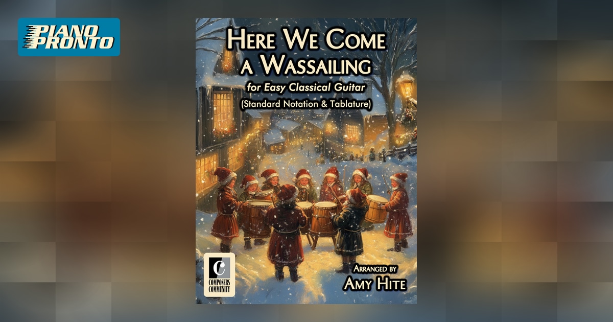 Here We Come a Wassailing (Standard Notation & Tablature) Piano