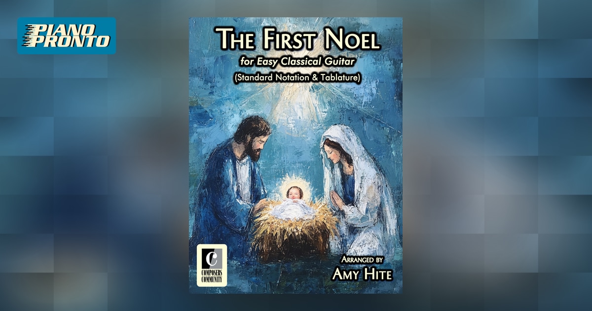 The First Noel (Standard Notation & Tablature) Piano Pronto Publishing
