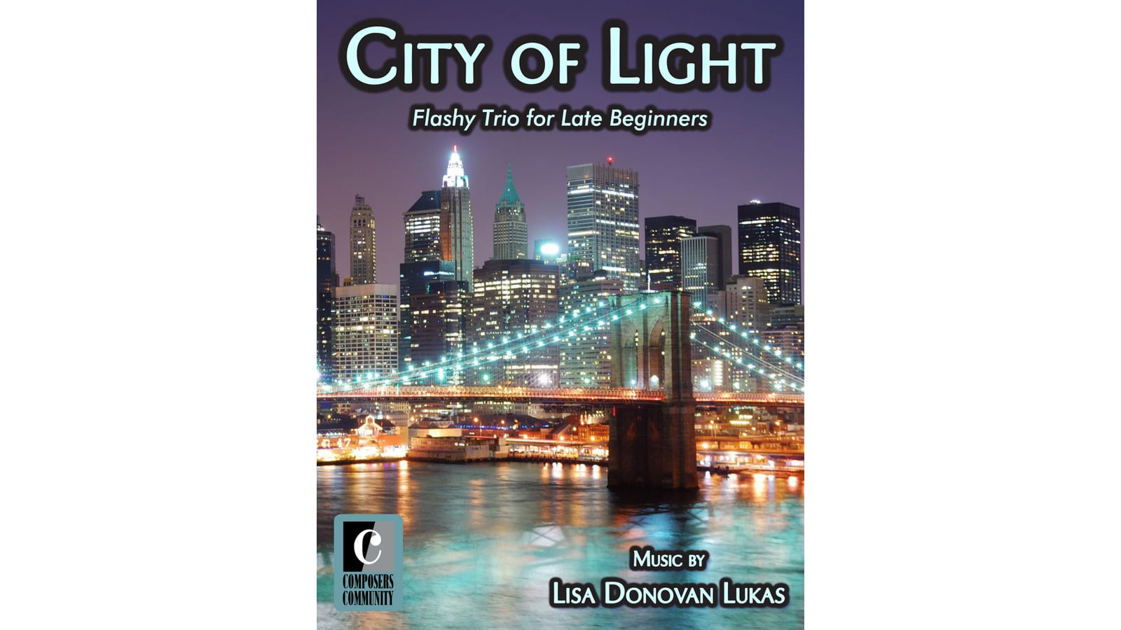 Look Inside | City of Light | Piano Pronto Publishing