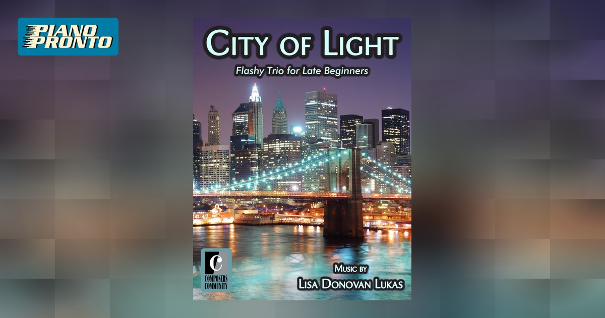 City of Light | Piano Pronto Publishing