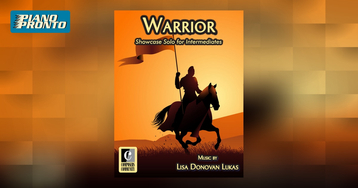 Warrior (Be Brave) | Piano Pronto Publishing