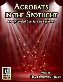 Acrobats in the Spotlight Easy Evenly-Leveled Duet (Digital: Studio License)