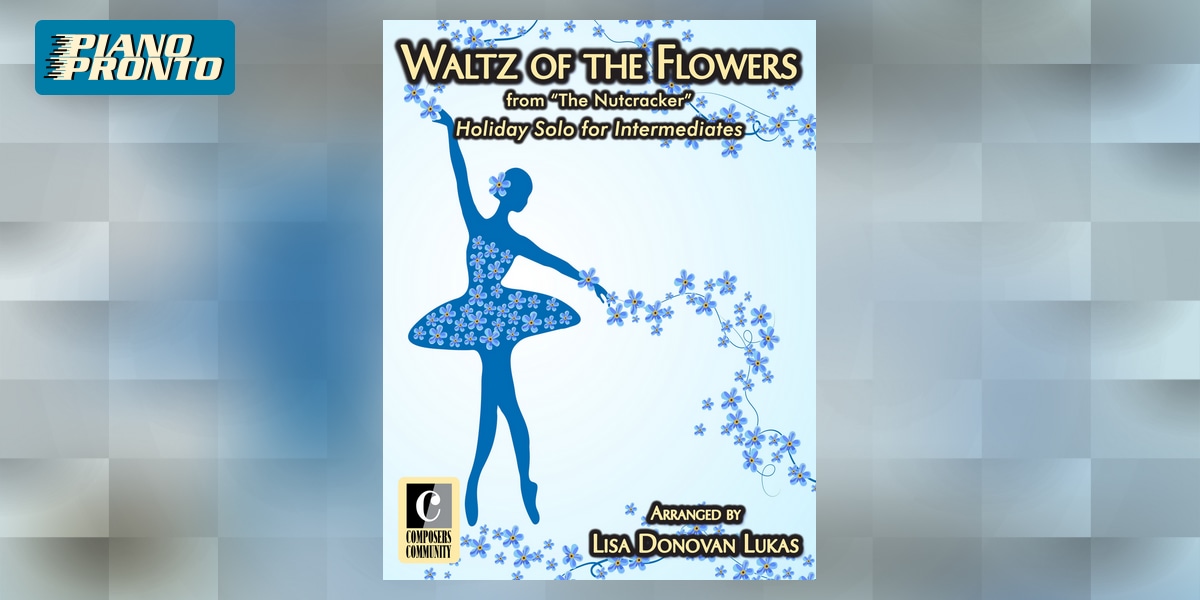 Look Inside | Waltz of the Flowers | Piano Pronto Publishing