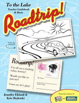 Roadtrip!® To the Lake: Teacher Guidebook & Duets (Hardcopy)