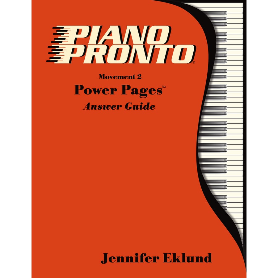 Movement 2: Power Pages™ Answer Guide | Piano Pronto Publishing