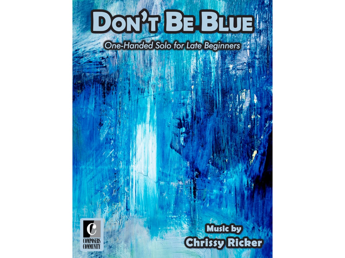 Don't Be Blue | Piano Pronto Publishing