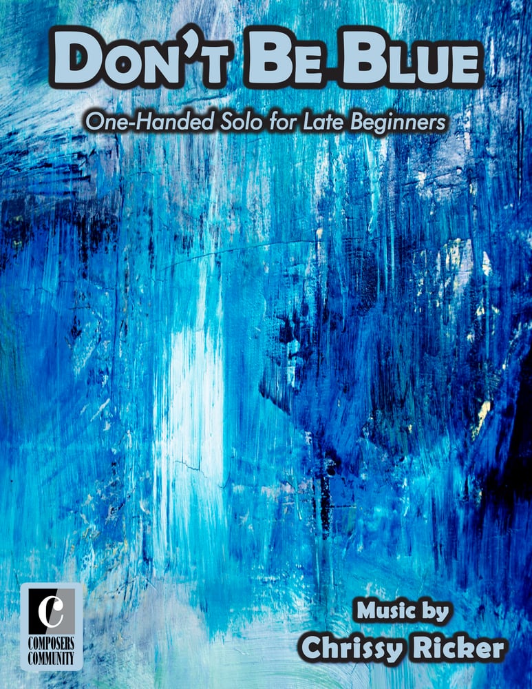 Don't Be Blue | Piano Pronto Publishing