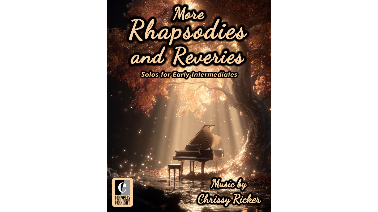 More Rhapsodies and Reveries | Piano Pronto Publishing