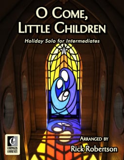 O Come, Little Children (Digital: Single User)