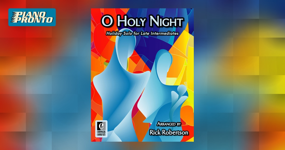 O Holy Night  Piano Pronto Publishing