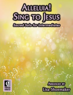 Alleluia! Sing to Jesus