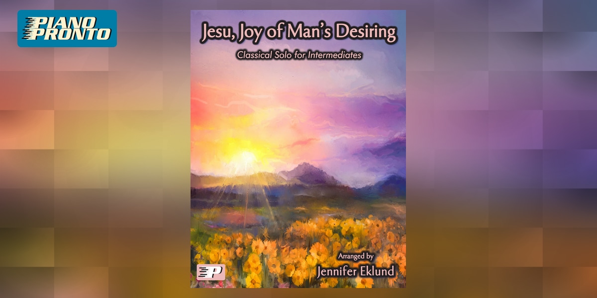Look Inside | Jesu, Joy of Man's Desiring | Piano Pronto Publishing