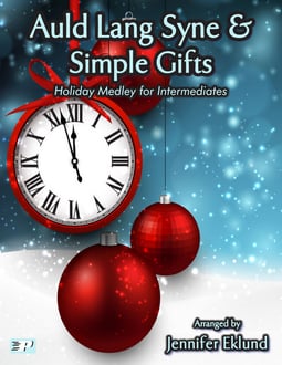 Medley: Auld Lang Syne & Simple Gifts Holiday Medley (Digital: Single User)