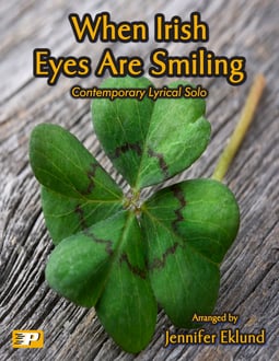 When Irish Eyes Are Smiling Lyrical Piano Solo (Digital: Studio License)
