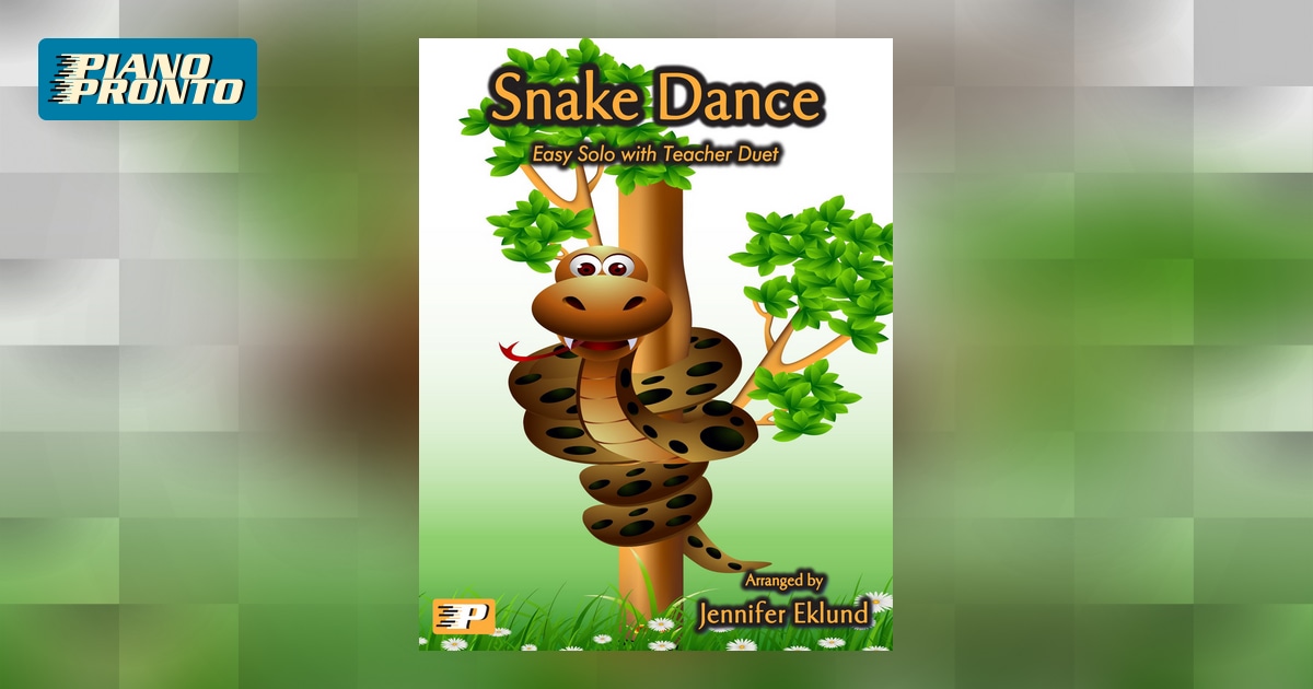 Snake Dance Piano Pronto Publishing