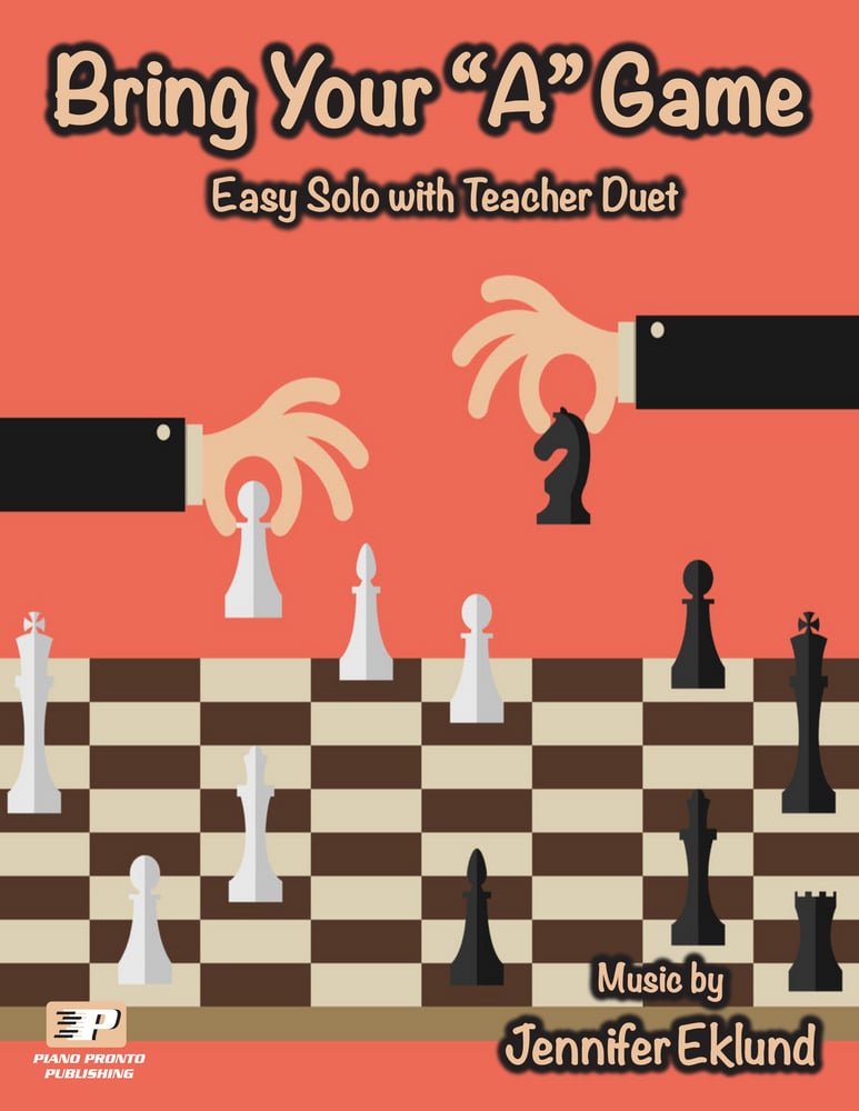 Bring Your “A” Game | Piano Pronto Publishing
