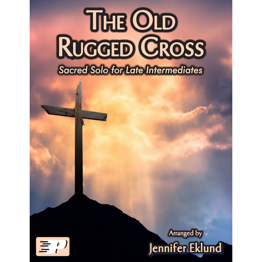 The Old Rugged Cross Piano To Publishing