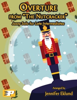 Overture from “The Nutcracker” Jazzy Piano Solo (Digital: Single User)