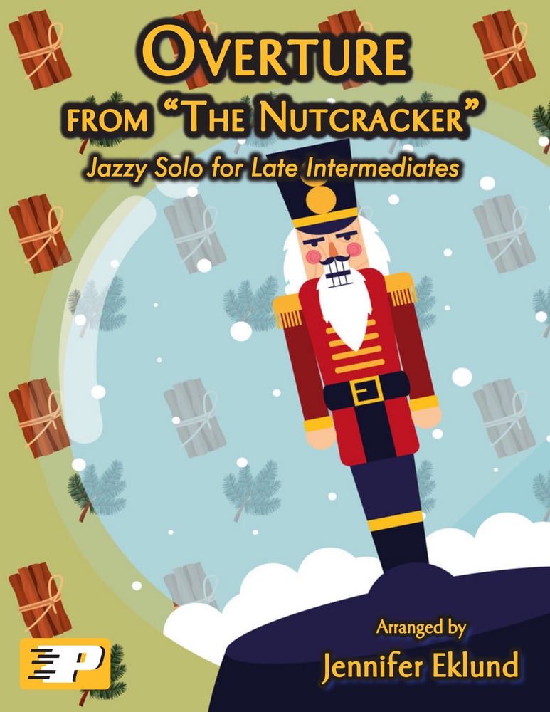 Overture from “The Nutcracker”