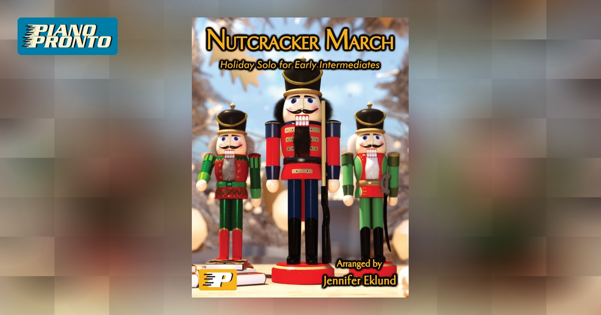 Nutcracker March Piano Pronto Publishing