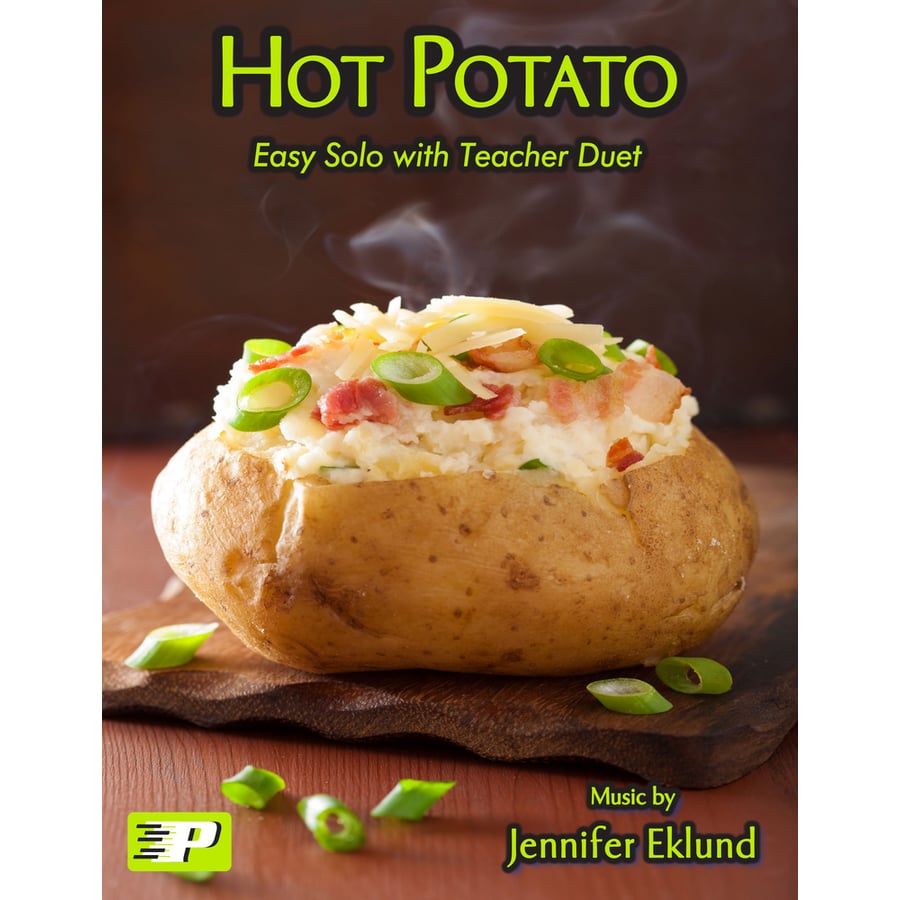 Hot Potato | Piano Pronto Publishing