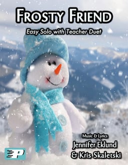 Frosty Friend Easy Solo with Duet (Digital: Unlimited Reproductions)