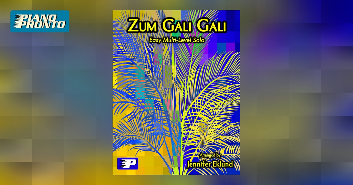 Zum Gali Gali Piano Pronto Publishing