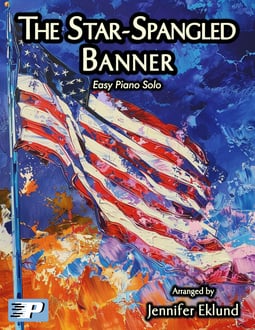 The Star-Spangled Banner Easy Piano Solo (Digital: Single User)