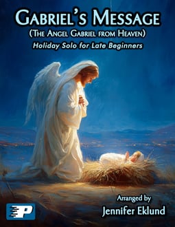 Gabriel’s Message Piano Solo for Late Beginners (Digital: Single User)