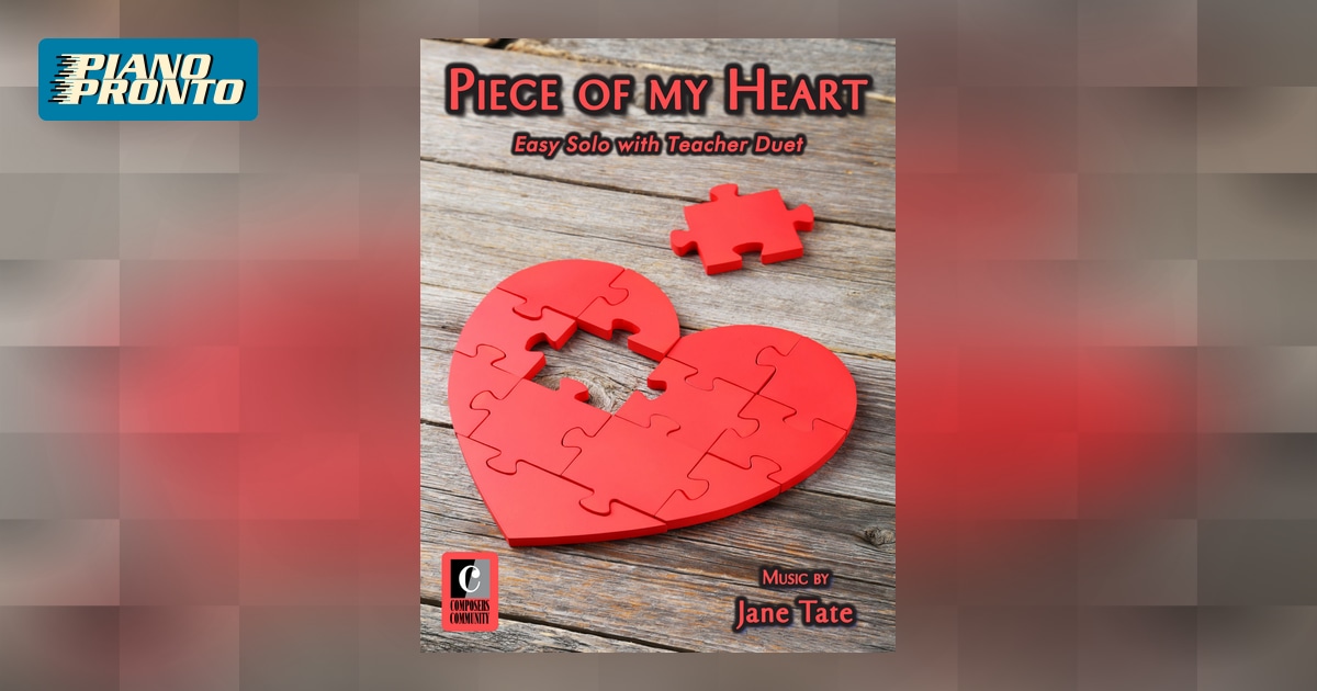 Look Inside | Piece of my Heart | Piano Pronto Publishing