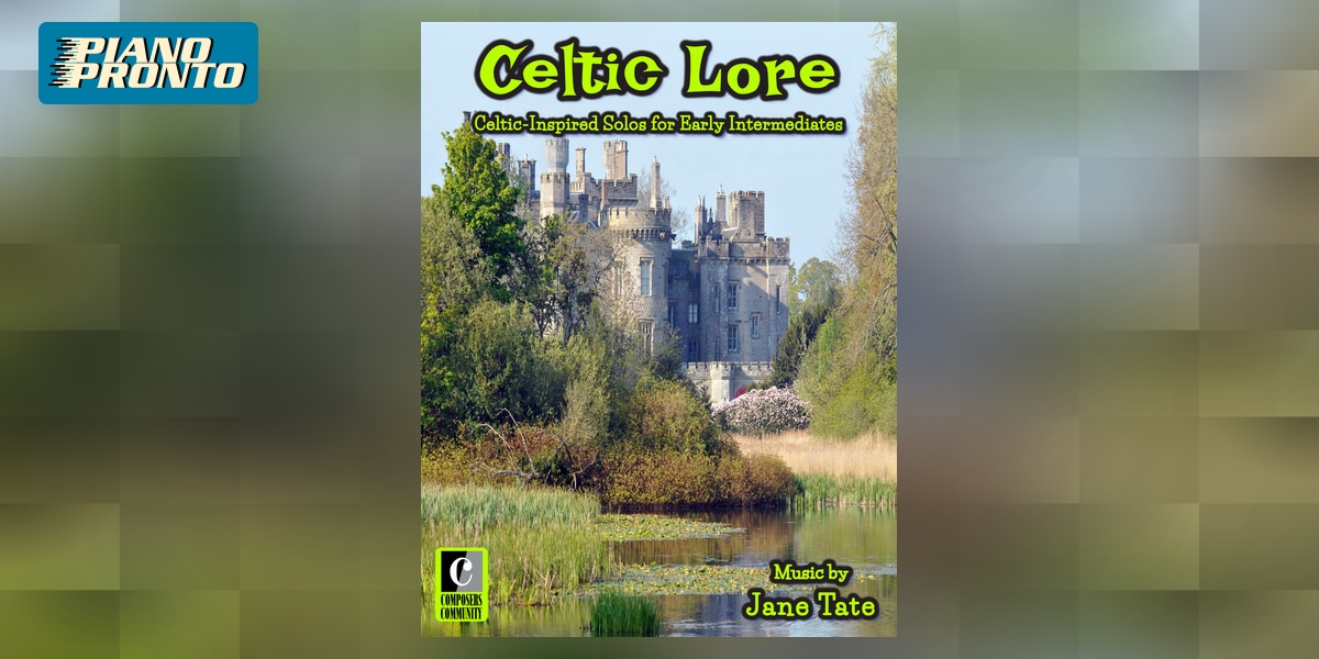 Celtic Lore | Piano Pronto Publishing