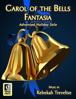 Carol of the Bells Fantasia (Digital: Single User)