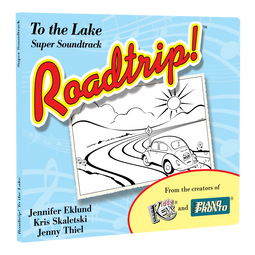 Roadtrip!® To the Lake: Super Soundtrack (Physical CD)