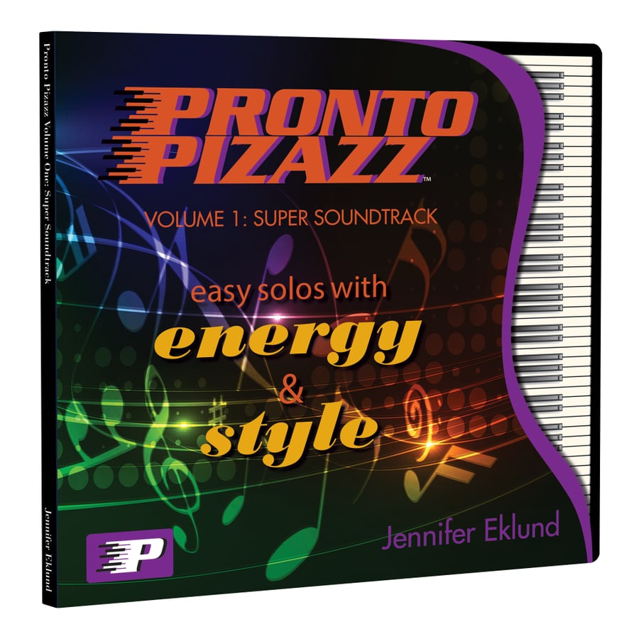 Pronto Pizazz Volume 1: Super Soundtrack | Piano Pronto Publishing
