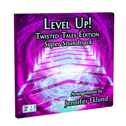 Level Up! Twisted Tales Edition: Super Soundtrack (Digital: Single User)