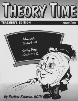 Theory Time®: Teacher’s Edition Volume 3 Grades 9 through 12 (Hardcopy)
